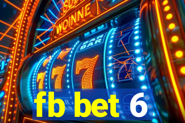 fb bet 6